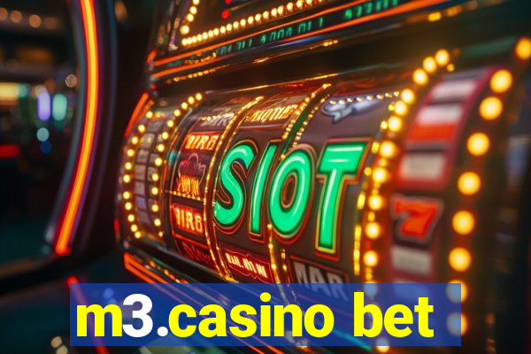 m3.casino bet